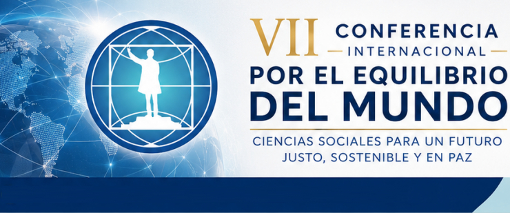 VII Conferencia Internacional POR EL EQUILIBRIO DEL MUNDO