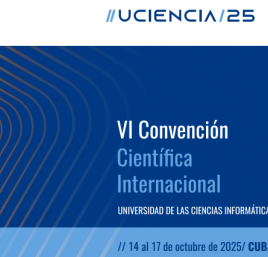 VI Conferencia Científica Internacional UCIENCIA 2025